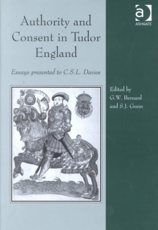 Authority and Consent in Tudor England