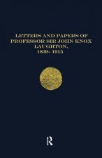Letters and Papers of Professor Sir John Knox Laughton, 1830-1915