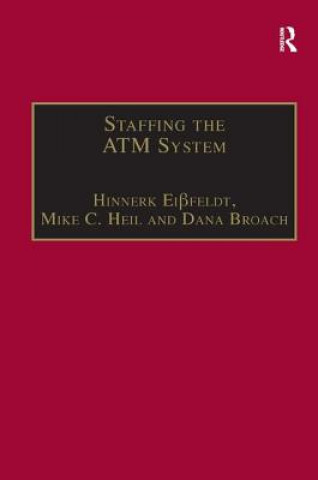 Staffing the ATM System