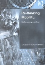 Re-Thinking Mobility