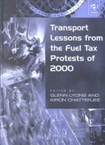 Transport Lessons from the Fuel Tax Protests of 2000