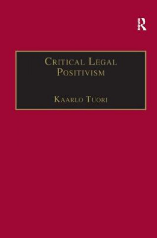 Critical Legal Positivism