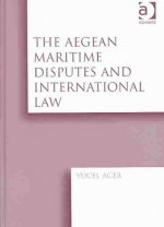 Aegean Maritime Disputes and International Law