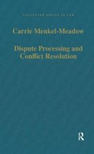 Dispute Processing and Conflict Resolution