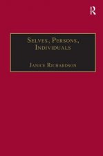 Selves, Persons, Individuals