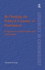 Re-Thinking the Political Economy of Punishment