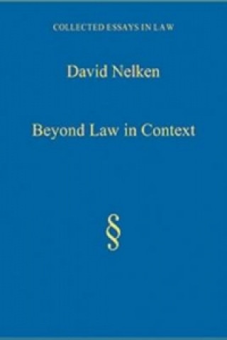 Beyond Law in Context