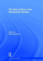 New Police in the Nineteenth Century