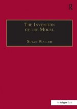Invention of the Model
