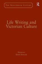 Life Writing and Victorian Culture