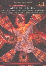 Art and Identity in Thirteenth-Century Byzantium