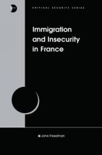 Immigration and Insecurity in France