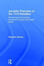 Jacobite Prisoners of the 1715 Rebellion