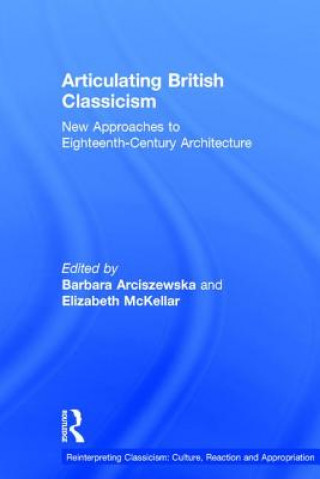 Articulating British Classicism
