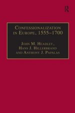 Confessionalization in Europe, 1555-1700