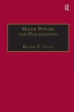 Major Powers and Peacekeeping