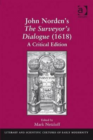 John Norden's The Surveyor's Dialogue (1618)