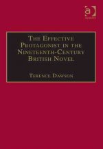 Effective Protagonist in the Nineteenth-Century British Novel