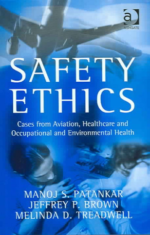 Safety Ethics