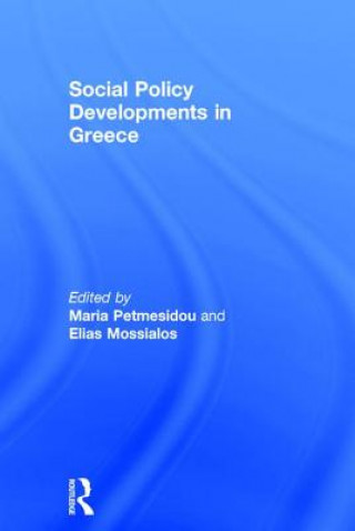 Social Policy Developments in Greece