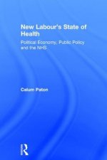 New Labour's State of Health