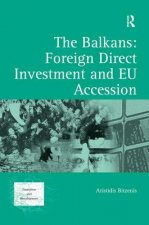 Balkans: Foreign Direct Investment and EU Accession