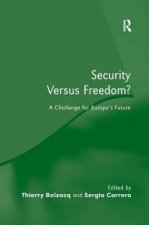 Security Versus Freedom?
