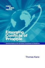 Emerging Conflicts of Principle