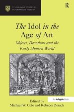 Idol in the Age of Art