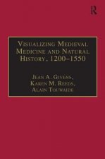 Visualizing Medieval Medicine and Natural History, 1200-1550