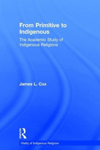 From Primitive to Indigenous