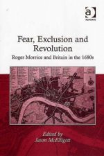 Fear, Exclusion and Revolution