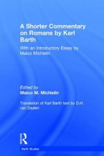 Shorter Commentary on Romans by Karl Barth