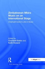 Zimbabwean Mbira Music on an International Stage