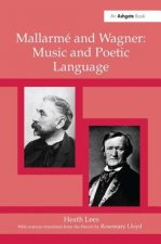 Mallarme and Wagner: Music and Poetic Language