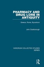 Pharmacy and Drug Lore in Antiquity