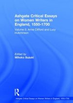 Ashgate Critical Essays on Women Writers in England, 1550-1700