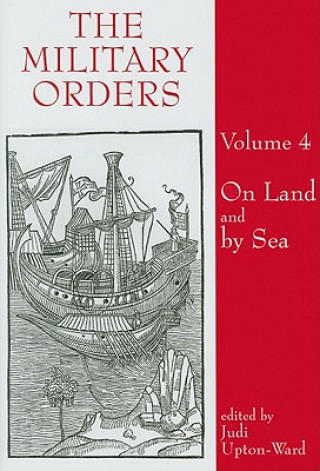 Military Orders Volume IV