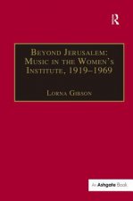 Beyond Jerusalem: Music in the Women's Institute, 1919-1969