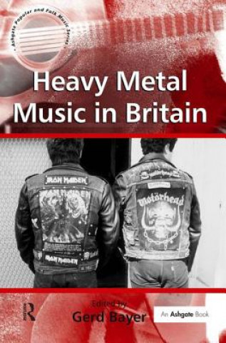 Heavy Metal Music in Britain