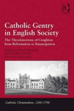 Catholic Gentry in English Society
