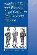 Making, Selling and Wearing Boys' Clothes in Late-Victorian