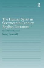 Human Satan in Seventeenth-Century English Literature