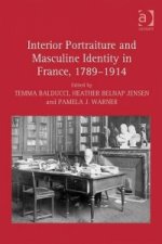 Interior Portraiture and Masculine Identity in France, 1789-1914