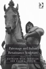 Patronage and Italian Renaissance Sculpture