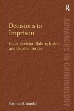 Decisions to Imprison