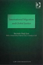 International Migration and Global Justice