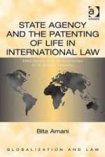 State Agency and the Patenting of Life in International Law