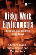 Risky Work Environments