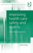 Improving Health Care Safety and Quality